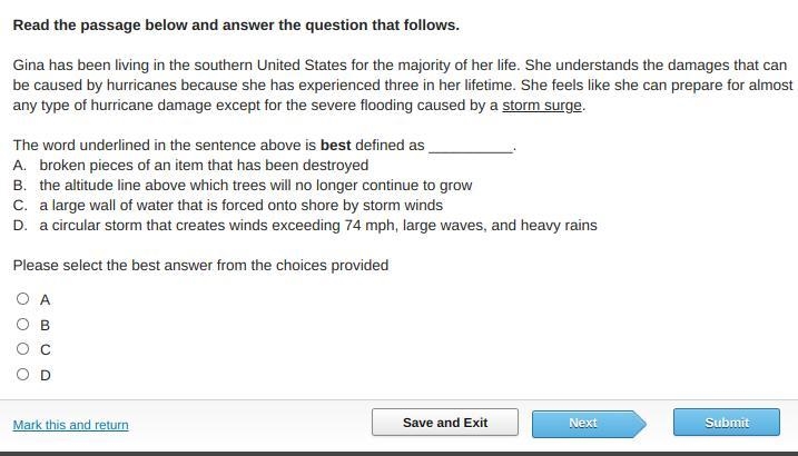 The word underlined in the sentence above is best defined as __________. A. broken-example-1