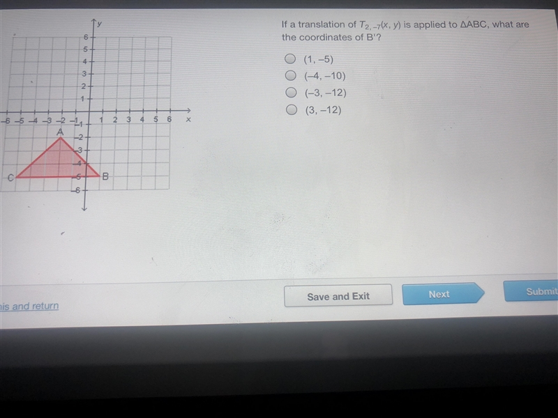 If a translation of T2, -7(x,y) is applied to abc, what are the coordinates of B-example-1