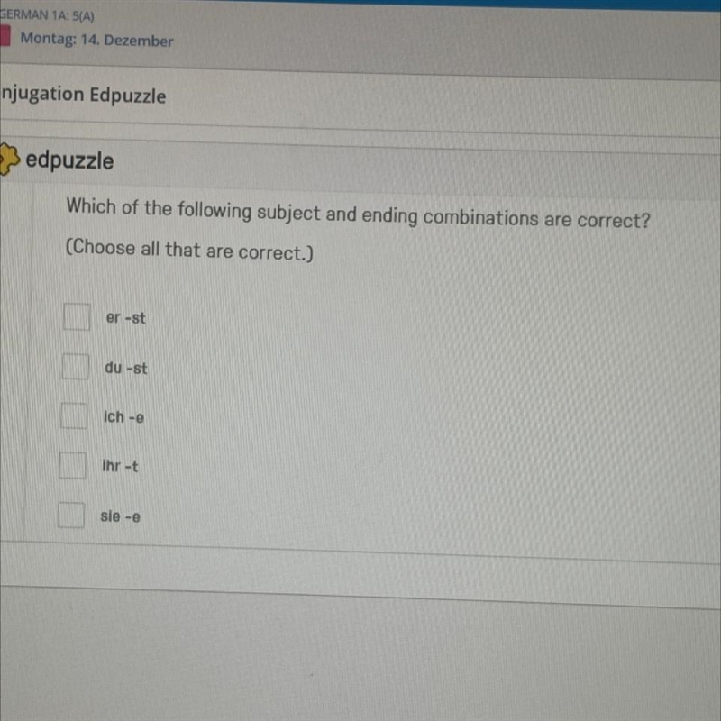 Which of the following subject and ending combinations are correct? (Choose all that-example-1