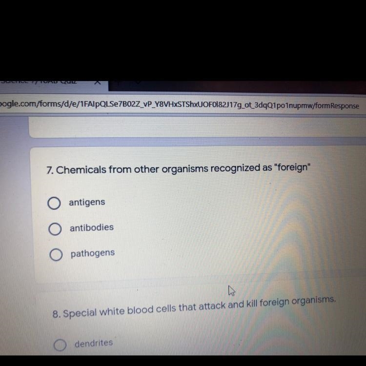 What chemicals from other organisms are recognized as foreign A. Antigens B. Antibodies-example-1