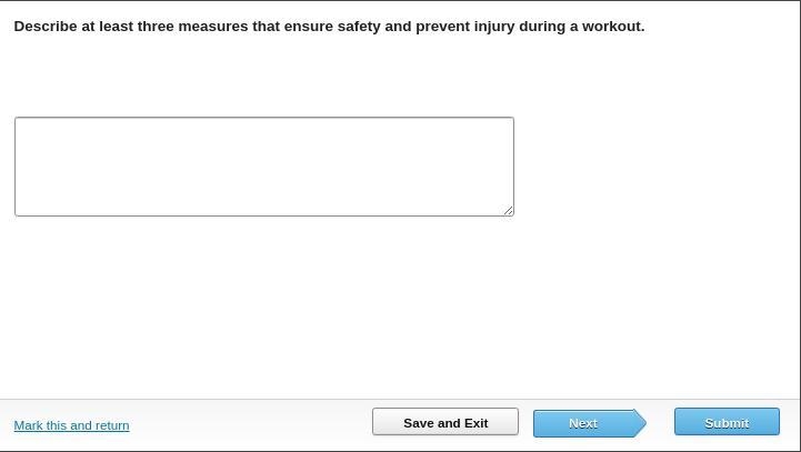 Describe at least three measures that ensure safety and prevent injury during a workout-example-1