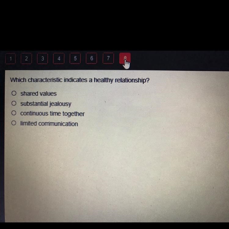 Which characteristic indicates a healthy relationship? • shared values • Substantial-example-1