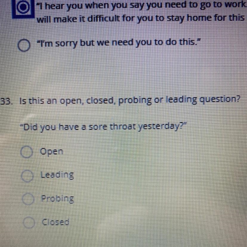 Is that an open, closed, probing or leading question?-example-1