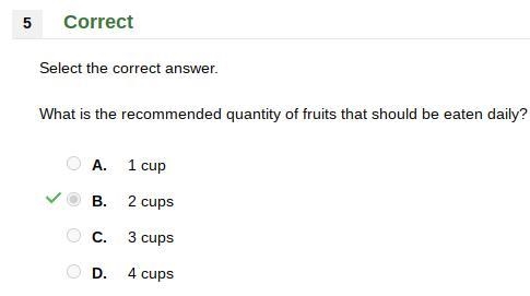 Select the correct answer. What is the recommended quantity of fruits that should-example-1