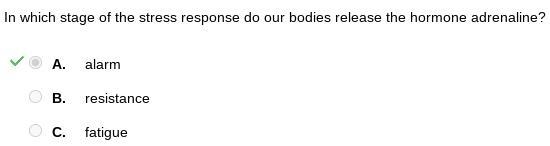 In which stage of the stress response do our bodies release the hormone adrenaline-example-1