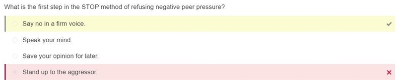 What is the first step in the STOP method of refusing negative peer pressure?-example-1