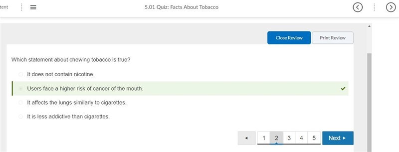 Which statement about chewing tobacco is true? Users face a higher risk of cancer-example-1