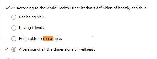 According to the World Health Organization's definition of health, health is: OA. Not-example-1