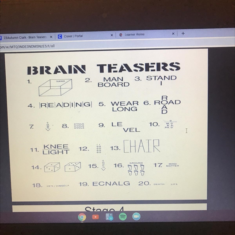 BRAIN TEASERS 1. SAND 2. 7 MAN 3. STAND BOARD 1 R 4. READING 5. WEAR 6. RÕAD LONG-example-1