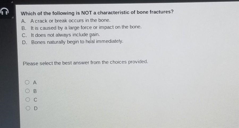 Which of the following is not a characteristic of bone fractures​-example-1