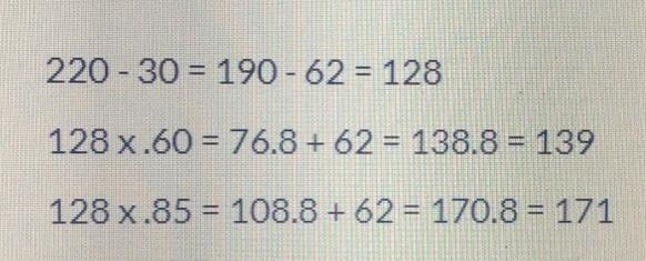 Please hurry! Using the above formula, which number is the Maximum Heart Rate (MHR-example-1