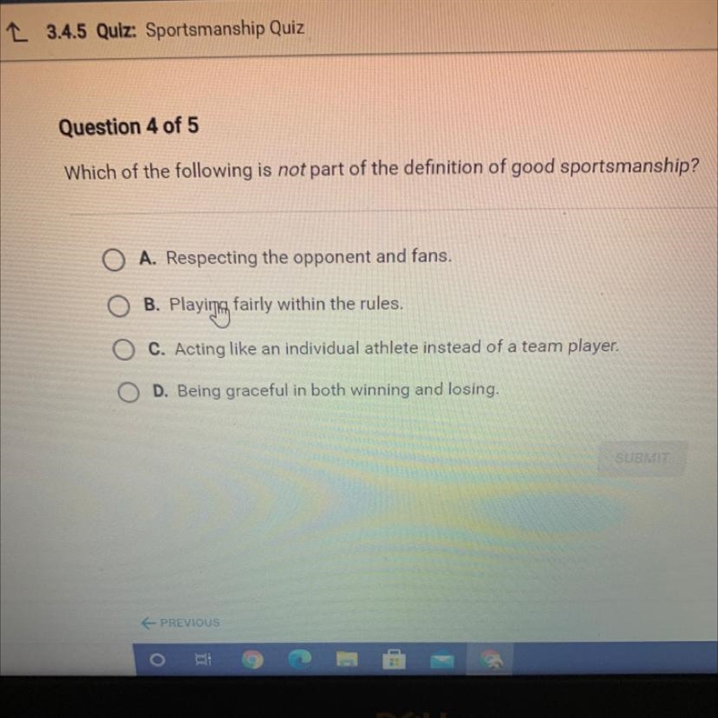 Which of the following is not part of the definition of good sportsmanship?-example-1