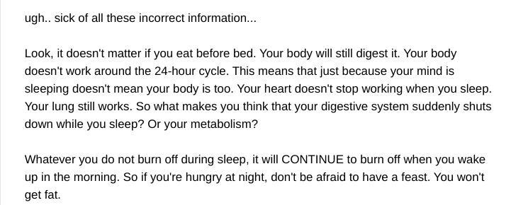 They have false information, if you eat foods all night. Your body WONT process them-example-1