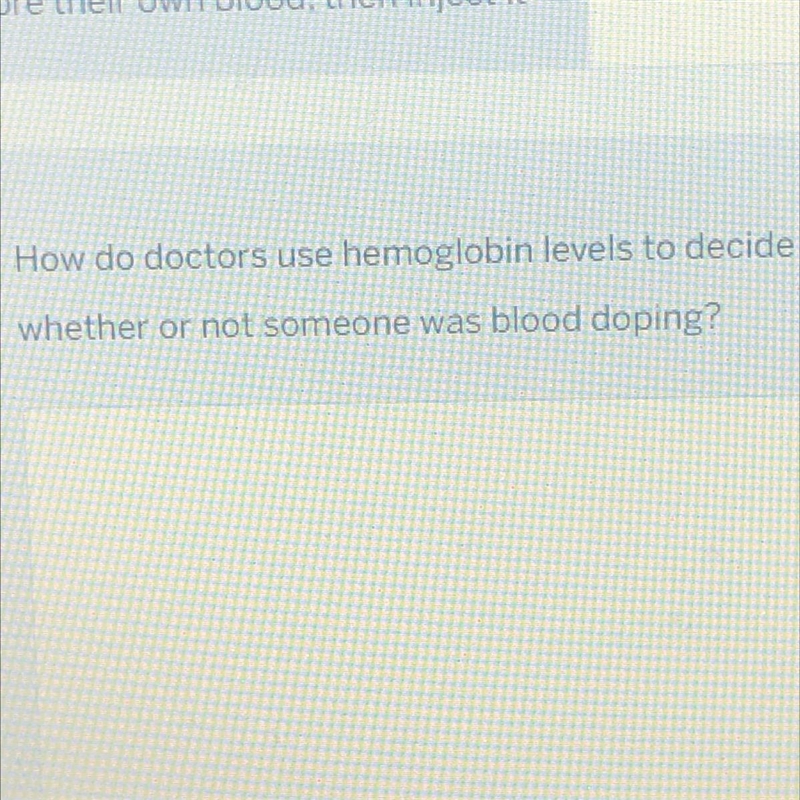 How do doctors use hemoglobin levels to decide whether or not someone was blood doping-example-1