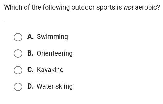 Which of the following outdoor sport is not aerobic?-example-1