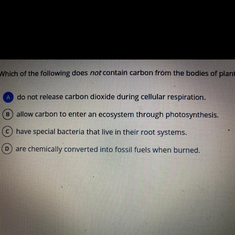 HURRY PLS Which of the following does not contain carbon from the bodies of plants-example-1