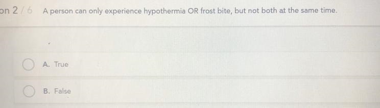 Can someone have both hypothermia and frostbite at the same time or no-example-1