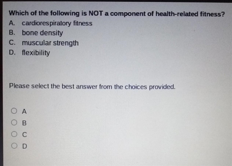 Which of the following is NOT a component of health-related fitness? A. cardiorespiratory-example-1