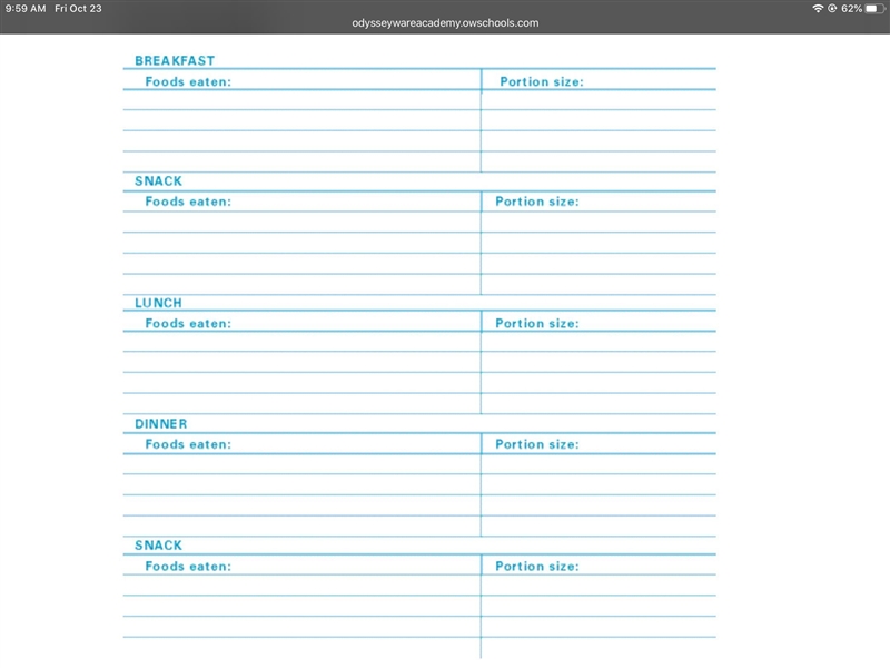 Complete the following: list everything you ate and drank yesterday break everything-example-1