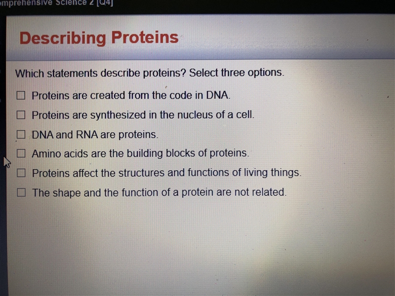 Which statements describe proteins? Select three options.-example-1