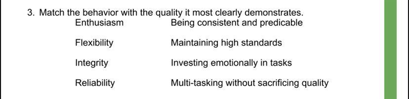 Which of the following best describes flexibility? A. Ability to be relied upon B-example-1