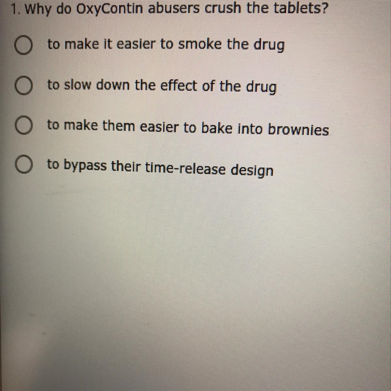 Why do OxyContin abusers crush the tablets?-example-1