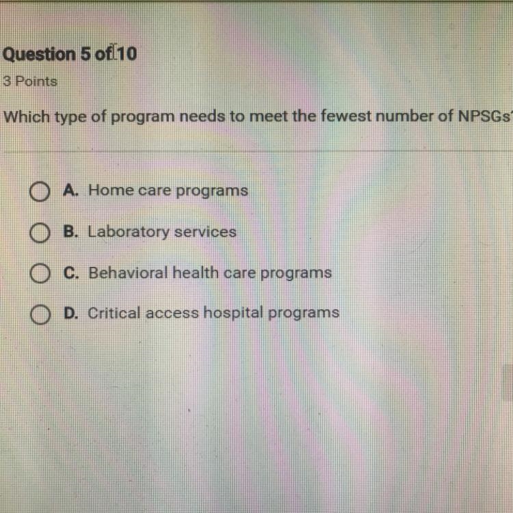 Which type of program needs to meet the fewest number of NPSGs? need answer asap !!!-example-1