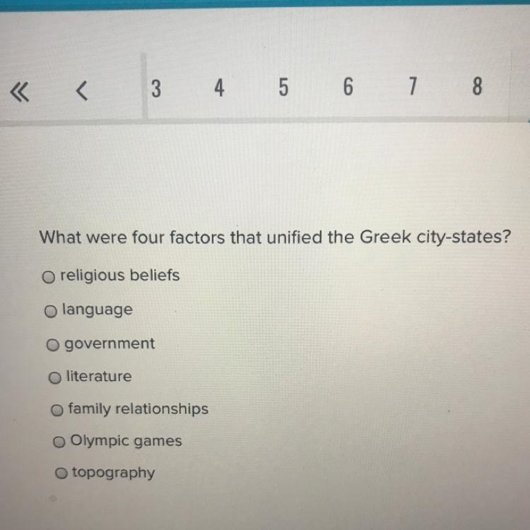 What were four factors that unified the Greek city-states? A. Religious beliefs B-example-1