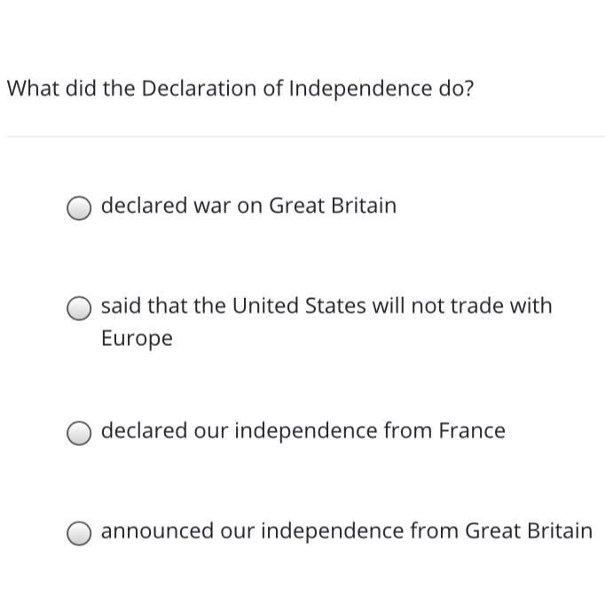 What did the Declaration of Independence do? Select the one that Apply’s-example-1