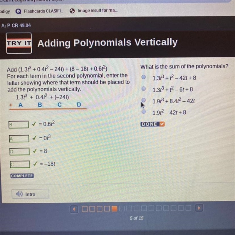 What is the sum of the polynomials ?-example-1