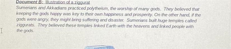 What did the Sumerians and Akkadians look to their gods for? (There is also a passage-example-1