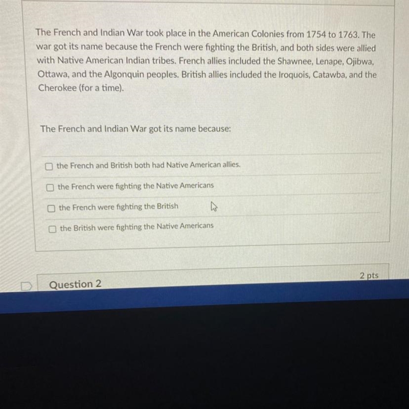 The French and Indian War took place in the American Colonies from 1754 to 1763. The-example-1