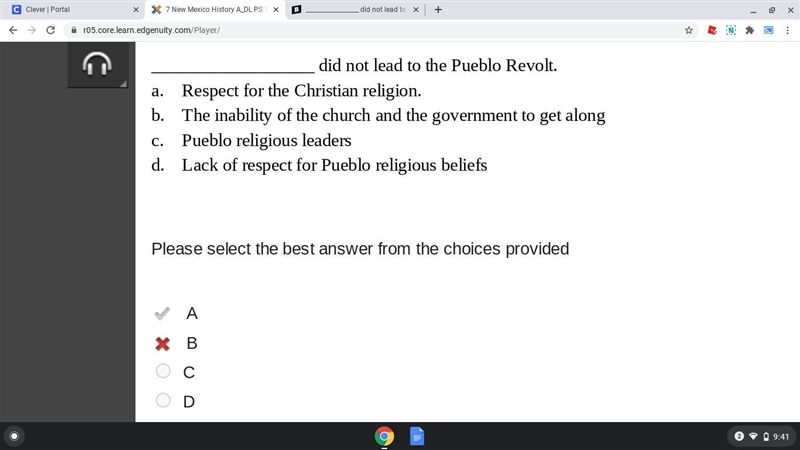 __________________ did not lead to the Pueblo Revolt. a. Respect for the Christian-example-1