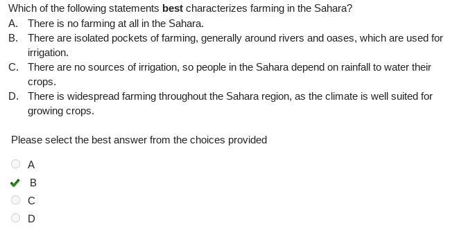 Which of the following statements best characterizes farming in the Sahara? A There-example-1