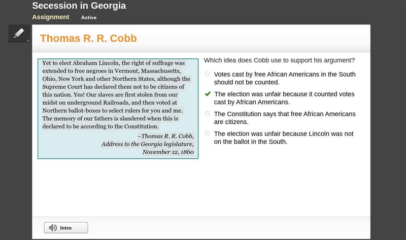 Yet to elect Abraham Lincoln, the right of suffrage was extended to free negroes in-example-1