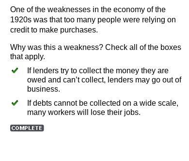 One of the weaknesses in the economy of the 1920s was that too many people were relying-example-1