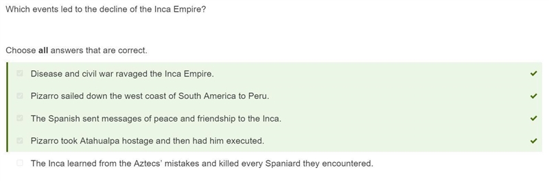 Which events led to the decline of the Inca Empire? Choose all answers that are correct-example-1