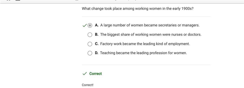 Question 3 of 10 What change took place among working women in the early 1900s? O-example-1