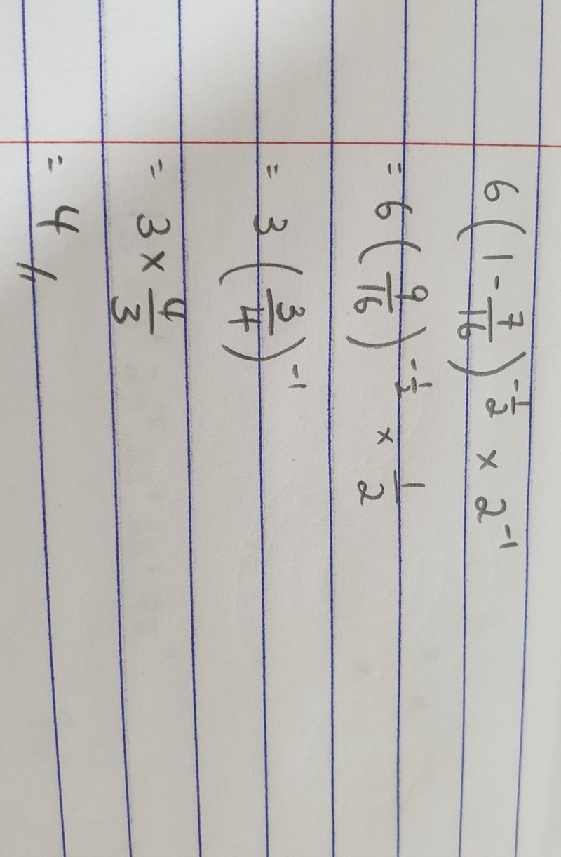 Evaluate 6(1-7/16)^-½×2^-1​-example-1