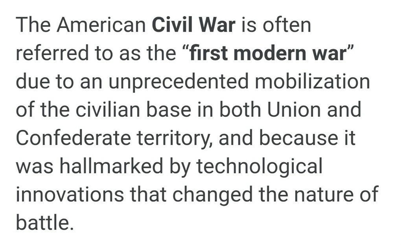 In what ways can the Civil War be considered the first “modern” war?-example-1