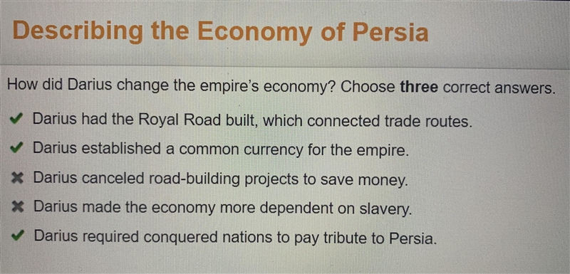 How did Darius change the empire’s economy? Choose three correct answers. Darius had-example-1