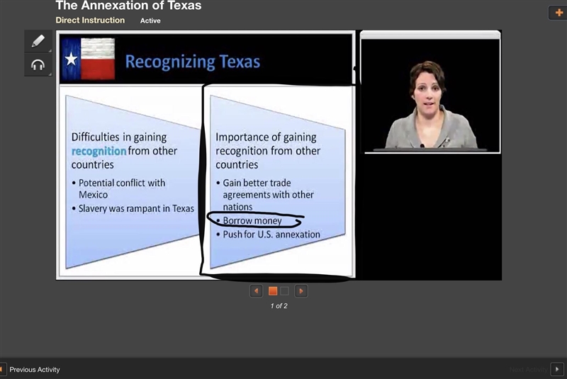 Recognition of Texas as an independent republic by other countries was important for-example-1