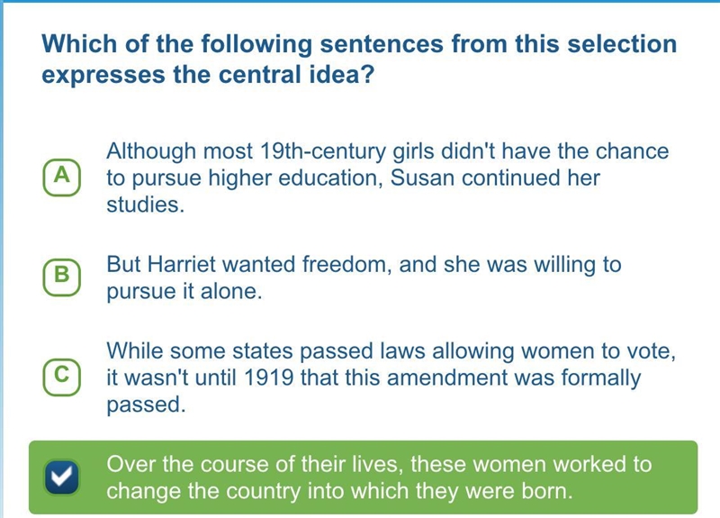 Which of the following sentences from this selection expresses the central idea? A-example-1