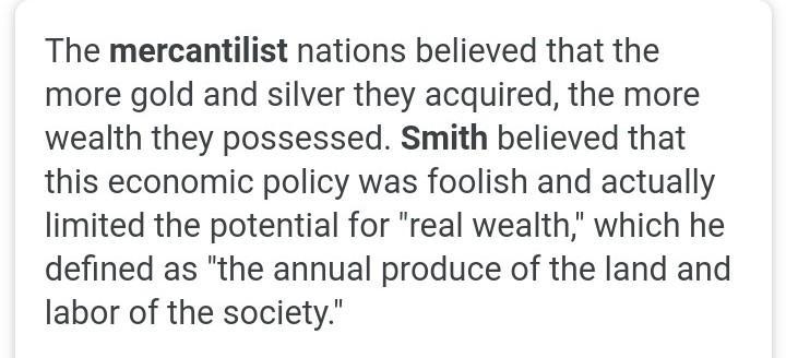 Adam Smith criticized mercantilism because mercantilism-example-1