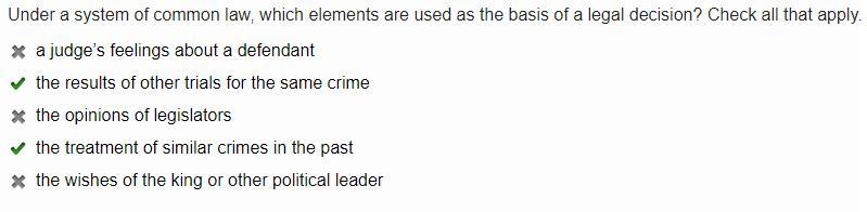 Under a system of common law, which elements are used as the basis of a legal decision-example-1