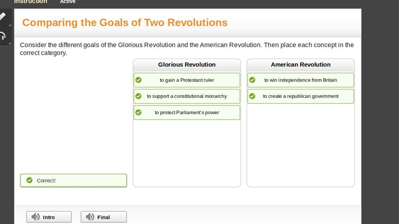 Consider the different goals of the Glorious Revolution and the American Revolution-example-1