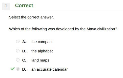 Which of the following was developed by the Maya civilization? A. the compass B. the-example-1