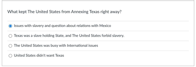 What kept The United States from Annexing Texas right away? Group of answer choices-example-1