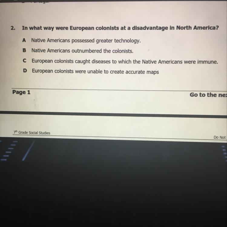 In what way were Europeans colonists at a disadvantage in North America?-example-1