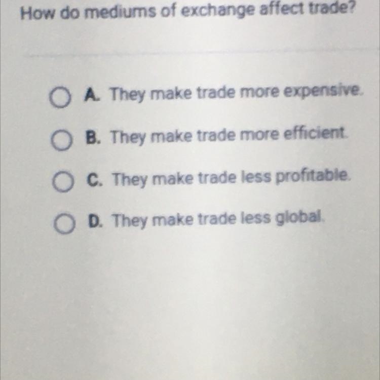 How do mediums of exchange affect trade ?-example-1